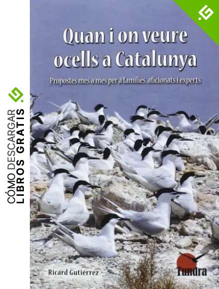Quan I On Veure Ocells A Catalunya
