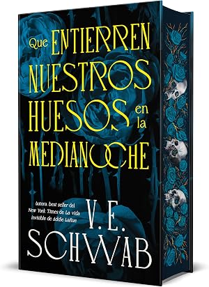 Que entierren nuestros huesos en la medianoche: La novela novela de la autora best seller de La vida invisible de Addie LaRue (Umbriel narrativa): La ... seller de La vida invisible de Addie LaRue