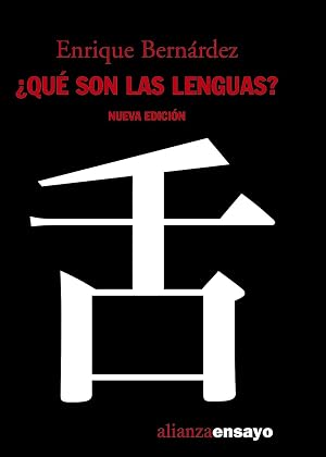 &iquest;Qu&eacute; son las lenguas? (Alianza Ensayo)