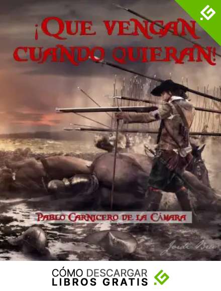 &iexcl;Que vengan cuando quieran!