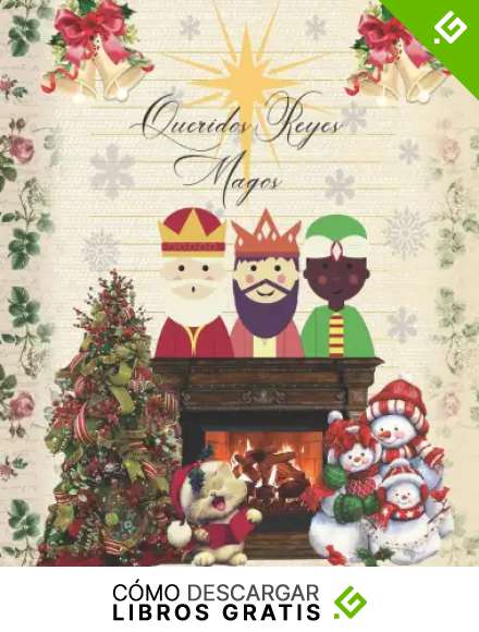 QUERIDOS REYES MAGOS: LINDO CUADERNO A TODO COLOR PARA ESCRIBIR LA TRADICIONAL CARTA A SUS MAJESTADES PIDIENDO LOS REGALOS DESEADOS | CONSERVA UN ... INFANTIL DE NAVIDAD CREATIVO Y ORIGINAL.
