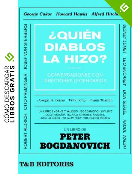 &iquest;QUi&eacute;n diablos la hizo?: Conversaciones con directores legendarios