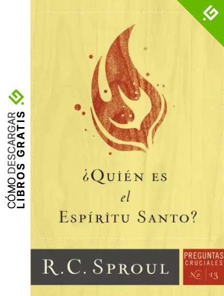 &iquest;Qui&eacute;n Es el Esp&iacute;ritu Santo?