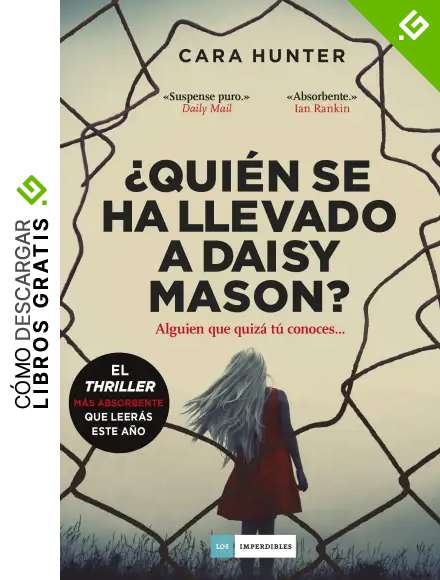 &iquest;Qui&eacute;n se ha llevado a Daisy Mason? (DI Adam Fawley n&ordm; 1)