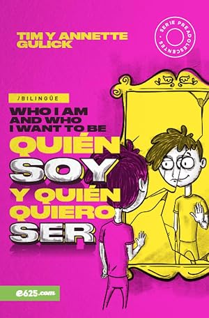 Qui&eacute;n soy y qui&eacute;n quiero ser