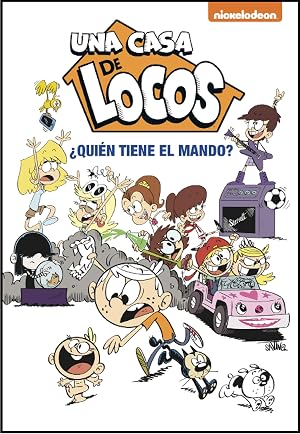 &iquest;Qui&eacute;n tiene el mando? (Una casa de locos. C&oacute;mic 1)