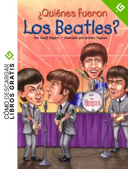 &iquest;Qui&eacute;nes fueron los Beatles? (&iquest;Qui&eacute;n fue?)