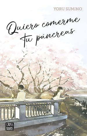 Quiero comerme tu p&aacute;ncreas (Ficci&oacute;n)