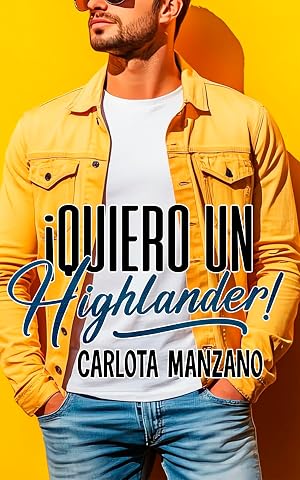 &iexcl;Quiero un Highlander!