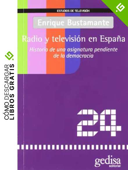 Radio y televisi&oacute;n en Espa&ntilde;a (Estudios De Tv)