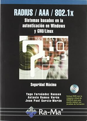 RADIUS / AAA / 802.1X. Sistemas basados en la autenticaci&oacute;n para Windows y Linux