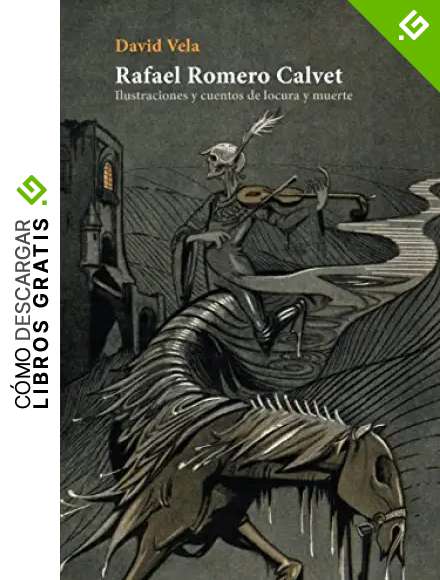 Rafael Romero Calvet: Ilustraciones y cuentos de locura y muerte