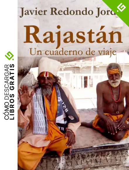 Rajast&aacute;n: Un cuaderno de viaje (Cuadernos de viaje n&ordm; 2)