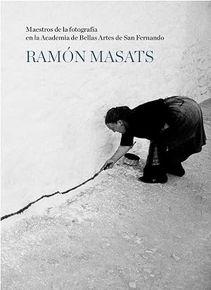 RAMON MASATS: 5 (MAESTROS DE LA FOTOGRAFIA)
