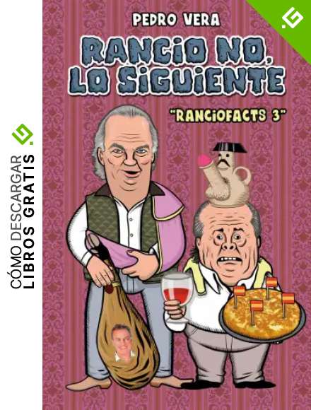 Ranciofacts 3: Rancio No, Lo Siguiente (CARAMBA)