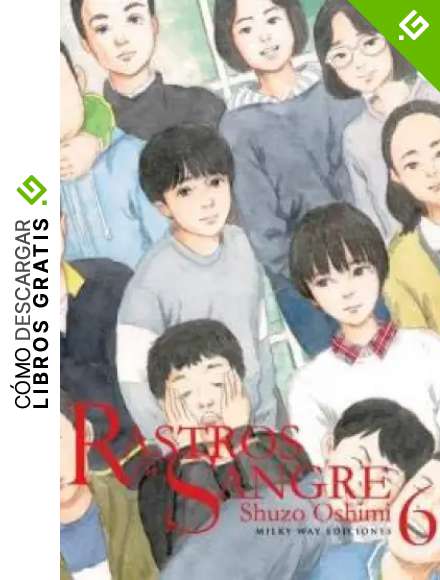 rastros de Sangre, Vol. 6
