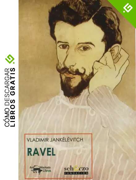 Ravel (Musicalia Scherzo)
