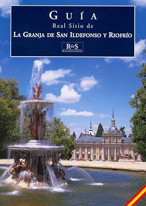 Real Sitio de La Granja de San Ildefonso y Riofr&iacute;o