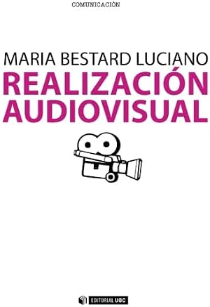 Realizaci&oacute;n audiovisual: 201 (Manuales)