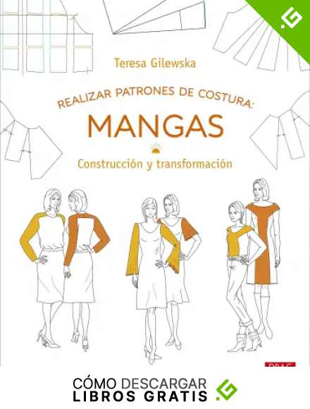 Realizar patrones de costura: Mangas: Construcci&oacute;n y transformaci&oacute;n