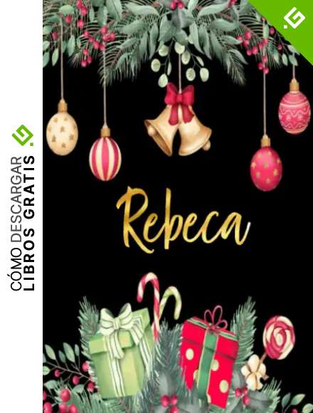 Rebeca: Cuaderno de notas Nombre personalizado Rebeca, El mejor Regalo de cumplea&ntilde;os o Navidad o San Valentin o acci&oacute;n de gracias para la esposa, ... floral,110 p&aacute;ginas rayadas.