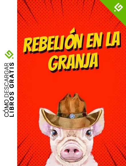 Rebeli&oacute;n en la granja
