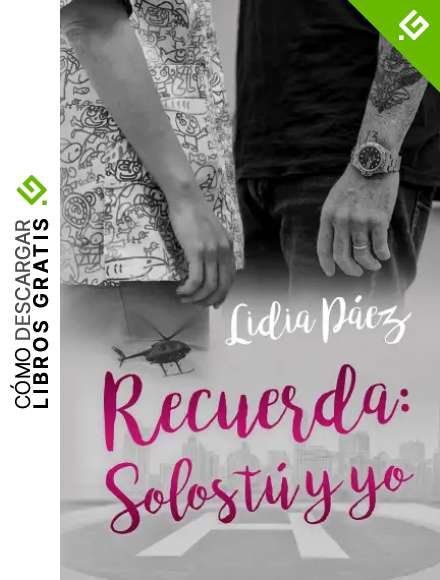 Recuerda: Solos t&uacute; y yo