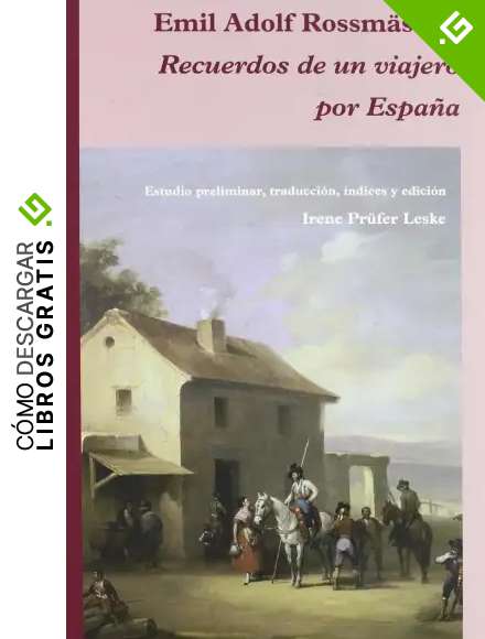 Recuerdos de un viajero por Espa&ntilde;a