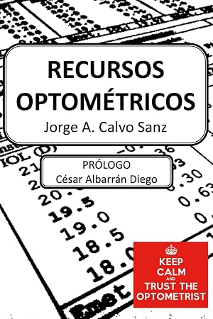 RECURSOS OPTOM&Eacute;TRICOS: Compilaci&oacute;n de art&iacute;culos, herramientas y recursos cl&iacute;nicos de optometr&iacute;a