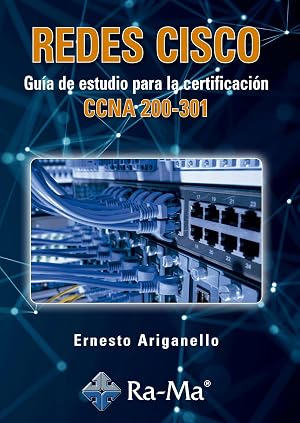 Redes Cisco, Gu&iacute;a de estudio para la certificaci&oacute;n CCNA 200-301