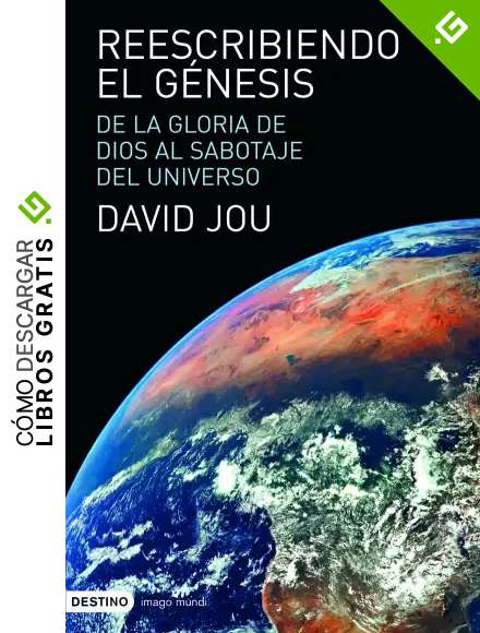 Reescribiendo el G&eacute;nesis (Imago Mundi)