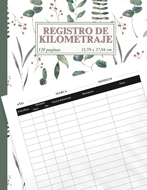 Registro De Kilometraje: Registro de mantenimiento de veh&iacute;culos para impuestos comerciales o personales, Seguimiento del od&oacute;metro, 120 p&aacute;ginas, 21,59 x 27,94 cm
