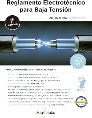 Reglamento Electrot&eacute;cnico para Baja Tensi&oacute;n 7.&ordf; edici&oacute;n