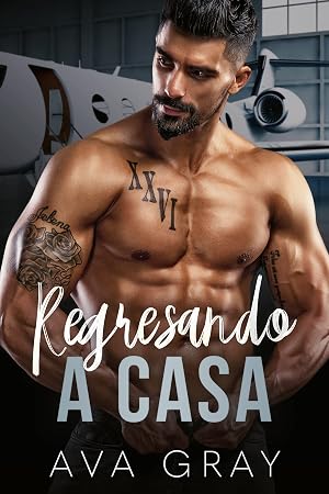Regresando a Casa (Los Millonarios Machos Alfa)