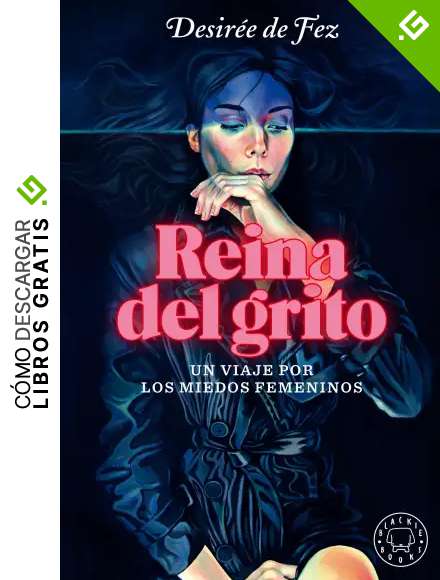Reina del grito: Un viaje por los miedos femeninos