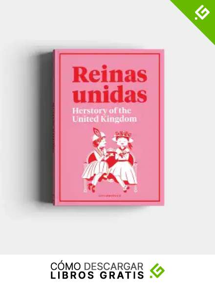 Reinas Unidas: Herstory of the United Kingdom (Superbrit&aacute;nico)