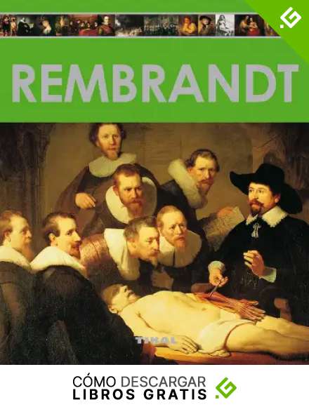 Rembrandt (Enciclopedia Del Arte)