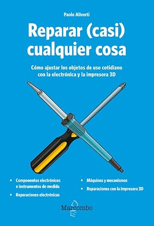 Reparar (casi) cualquier cosa