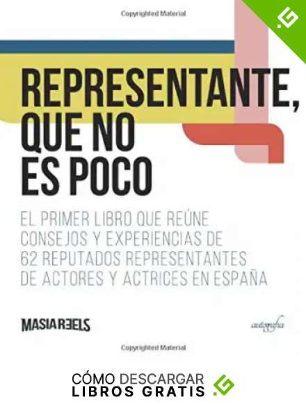 Representante, que no es poco: El primer libro que re&uacute;ne consejos y experiencias de 62 reputados representantes de actores y actrices en Espa&ntilde;a