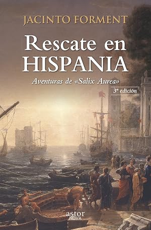 Rescate en Hispania. (Nueva E.) (Astor Nova)