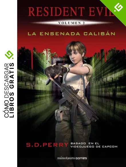 Resident Evil: La Ensenada Calib&aacute;n (Minotauro Games)