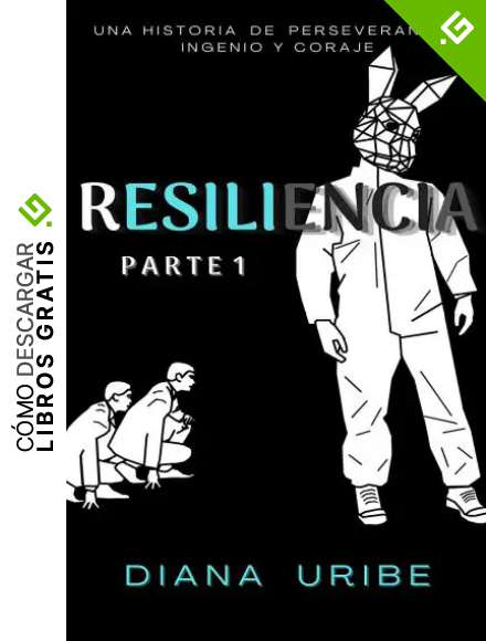 Resiliencia: Misterio, Drama y Ciencia Ficci&oacute;n (Resiliencia 1,2,3 n&ordm; 1)