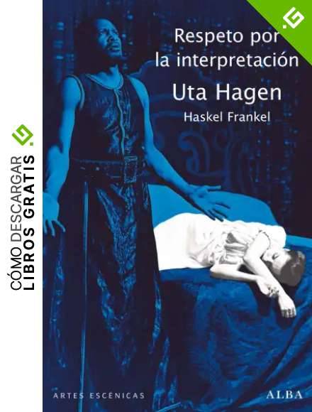 Respeto por la interpretaci&oacute;n (Artes esc&eacute;nicas)
