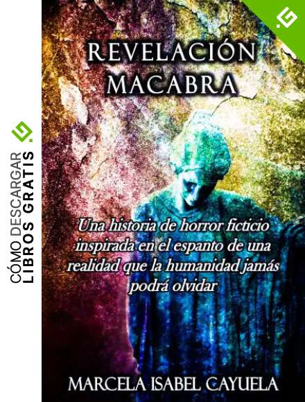 REVELACI&Oacute;N MACABRA