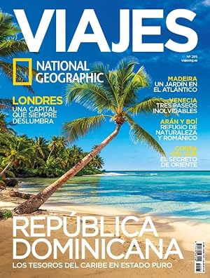 Revista Viajes National Geographic # 285 | Rep&uacute;blica Dominicana. Los tesoros del Cariba en estado puro