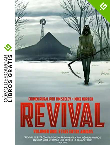 Revival vol. 1: Est&aacute;s entre amigos