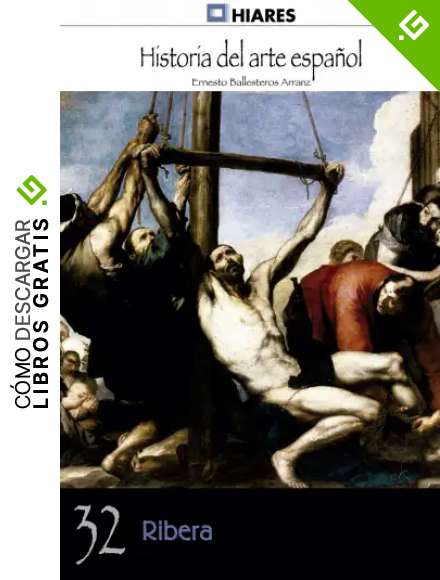 Ribera (Historia del Arte Espa&ntilde;ol n&ordm; 32)
