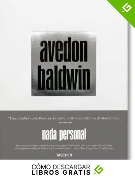 Richard Avedon, James Baldwin. Nada Personal