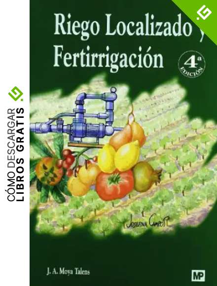 Riego Localizado y Fertirrigaci&oacute;n
