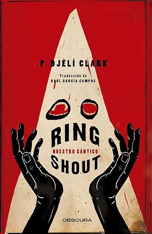 Ring Shout: Nuestro c&aacute;ntico